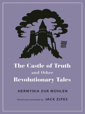 cover image of The Castle of Truth and Other Revolutionary Tales